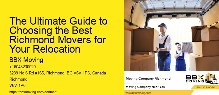 The Ultimate Guide to Choosing the Best Richmond Movers for Your Relocation