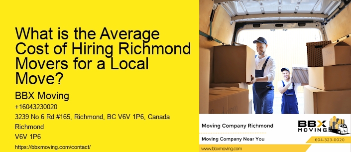 What is the Average Cost of Hiring Richmond Movers for a Local Move?